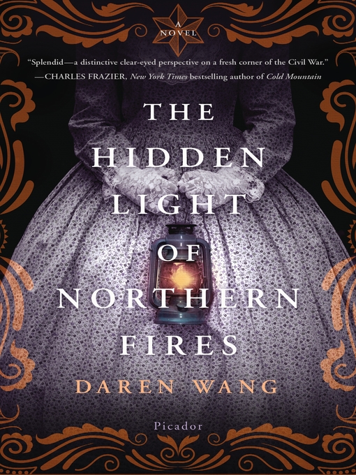 Title details for The Hidden Light of Northern Fires by Daren Wang - Wait list
